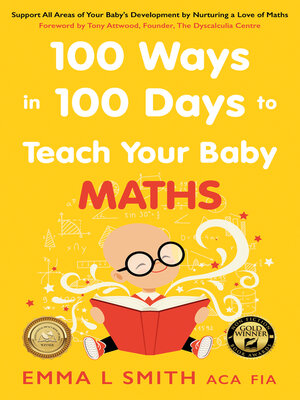 cover image of 100 Ways in 100 Days to Teach Your Baby Maths